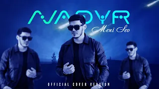 Nadyr-Meni sev Cover (Sevara Nazarxon)