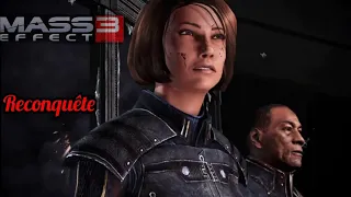 Mass Effect 3 AMV : "Reconquête" Partie 1