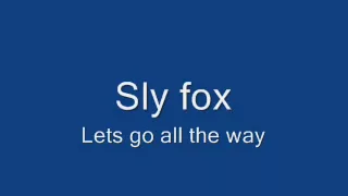 Sly Fox - Lets Go All The Way