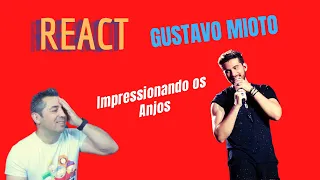 Português reage a Gustavo Mioto - Impressionando   os Anjos - Fenomenal!