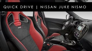 Quick Drive | 2016 Nissan Juke Nismo
