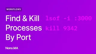 How to Kill a Process By Port Number and Find Its Process Id