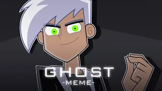 GHOST MEME [Danny Phantom AU]