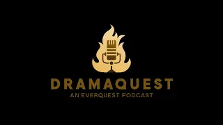 DramaQuest - They're Doing Everything Right