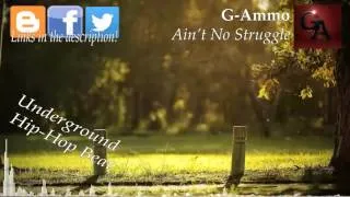 G-Ammo - Ain't No Struggle (Underground Violin Hip-Hop Beat)