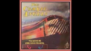 The Comsat Angels - You Move Me (One Good Reason)  (1984) !!!!