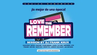 Love the Remember / Sonido Remember 2000