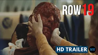 ROW 19 (2022) Horror Movie - Trailer