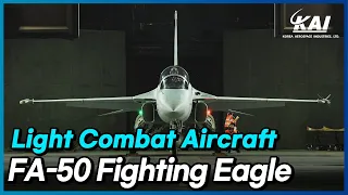 FA-50 Fighting Eagle : Light Combat Aircraft