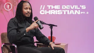 THE DEVIL'S CHRISTIAN PT. 2 // REVEALED // DR. LOVY L. ELIAS