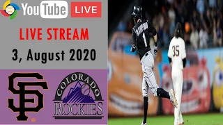 San Francisco Giants vs Colorado Rockies | LIVE STREAM | MLB 2020 | 4, August 2020