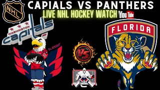 Washington Capitals vs Florida Panthers 🔴LIVE NHL Hockey || WASvsFLA || FLAvsWAS