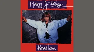 Mary J. Blige - Real Love (Remastered) [Audio HQ]