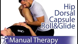 Hip Dorsal Capsule | Roll Glide Assessment & Mobilization