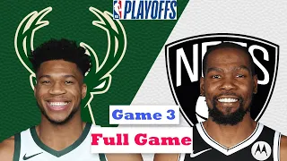 Milwaukee Bucks vs. Brooklyn Nets Full Game 3 Highlights | NBA Playoffs 2021