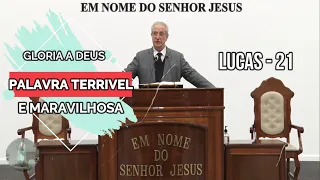 TERRIVEL ESSA PALAVRA GLORIA A DEUS - IRMÃO LUIZ CARLOS EUCLYDES