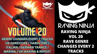 Raving Ninja Vol 20 - Dj Rob ST UK Hardcore Hardcore Fast Italian German Trance Spanish & UK Makina