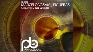 Marcelo Vasami & Figueras - No Words