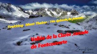 Trekking Mont Thabor 14e épisode,6e journée.