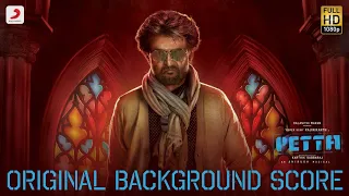 Petta - BGM (Original Background Score)  Superstar Rajinikanth | Anirudh Ravichander