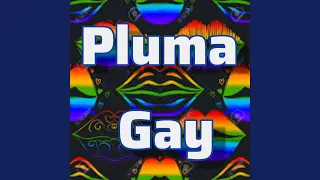 Pluma Gay (Guaracha)