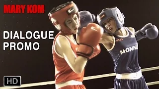 “India mera dharm hai” - Dialogue Promo 5 | Mary Kom | Priyanka Chopra | In Cinemas NOW