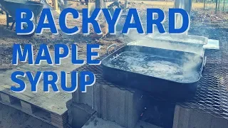 Backyard Maple Syrup Part 2 - Makeshift Evaporator and Bottling Syrup