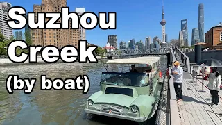 Suzhou Creek by boat, a glorious spring day in Shanghai