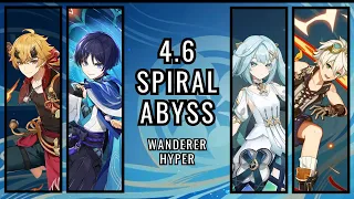 Wanderer Hyper | Spiral Abyss 4.6 Floor 12