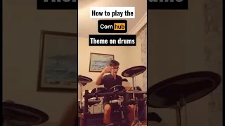 How To Play The CornHub Theme On Drums