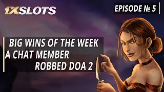 Big wins of the week at 1xSlots Episode # 5: Big win at DOA 2 | Dead Or Alive 2 and other big wins