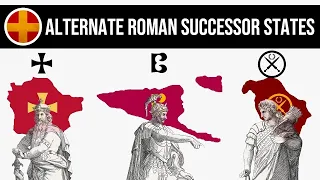 Alternate Roman Successor States | Alternate History