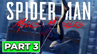 Spider-Man: Miles Morales PC Gameplay Walkthrough Part 3 [No Commentary]