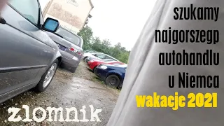 Złomnik: najgorszy autohandel w Chemnitz (wakacje 4/4)