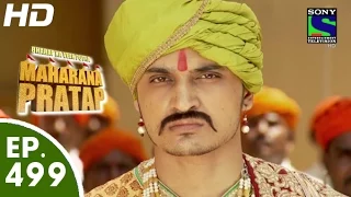 Bharat Ka Veer Putra Maharana Pratap - महाराणा प्रताप - Episode 499 - 5th October, 2015