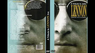 A Tribute To John Lennon Live Liverpool 1990