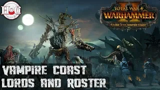 Lords and Roster - Total War Warhammer 2 - Curse of the Vampire Coast