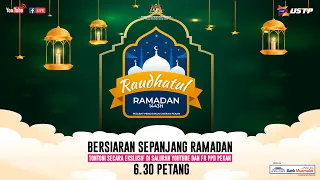 Raudhatul Ramadan E01