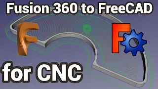 Fusion360 to FreeCAD for CNC and CAD / CAM to LinuxCNC with the Path workbench