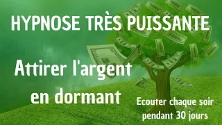 HYPNOSE ABONDANCE FINANCIÈRE POUR DORMIR - ATTIRER L'ARGENT PAR LA PENSÉE COMME UN AIMANT