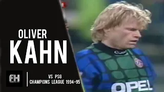 Oliver Kahn ● Skills ● Bayern Munich 0-1 PSG ● Champions League 1994-95