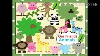 Grade 3-EVS Our friends-Animals