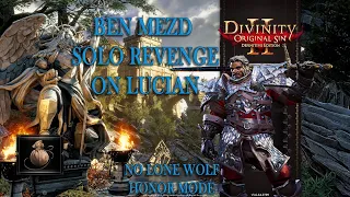 Divinity Original Sin 2 Solo, non Lone Wolf Ben Mezd, Honor mode, becoming Divine Part 33