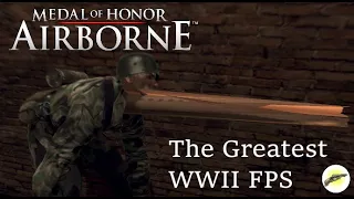 The Greatest WWII FPS of all time - Medal of Honor Airborne