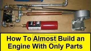 How To ALMOST Build an Engine With Only Parts From the Hardware Store (HowToLou.com)