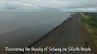 Discovering the Beauty of Solway on Silloth Beach