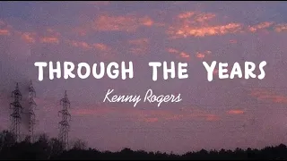 Through The Years - Kenny Rogers (Lyrics) #music #musiclyrics