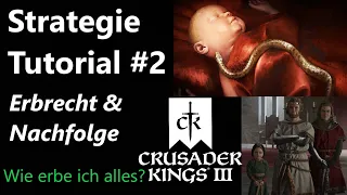 Crusader Kings 3 Strategien #2 Erbrecht und Nachfolge Tutorial | Tipps & Tricks [Deutsch]