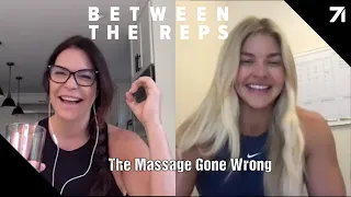 BTR EP 188 - The Massage Gone Wrong