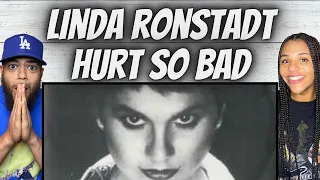 TOP NOTCH!| FIRST TIME HEARING Linda Ronstadt -  Hurt So Bad REACTION